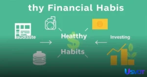 Hábitos Financieros Saludables: Mejora tu Futuro Económico